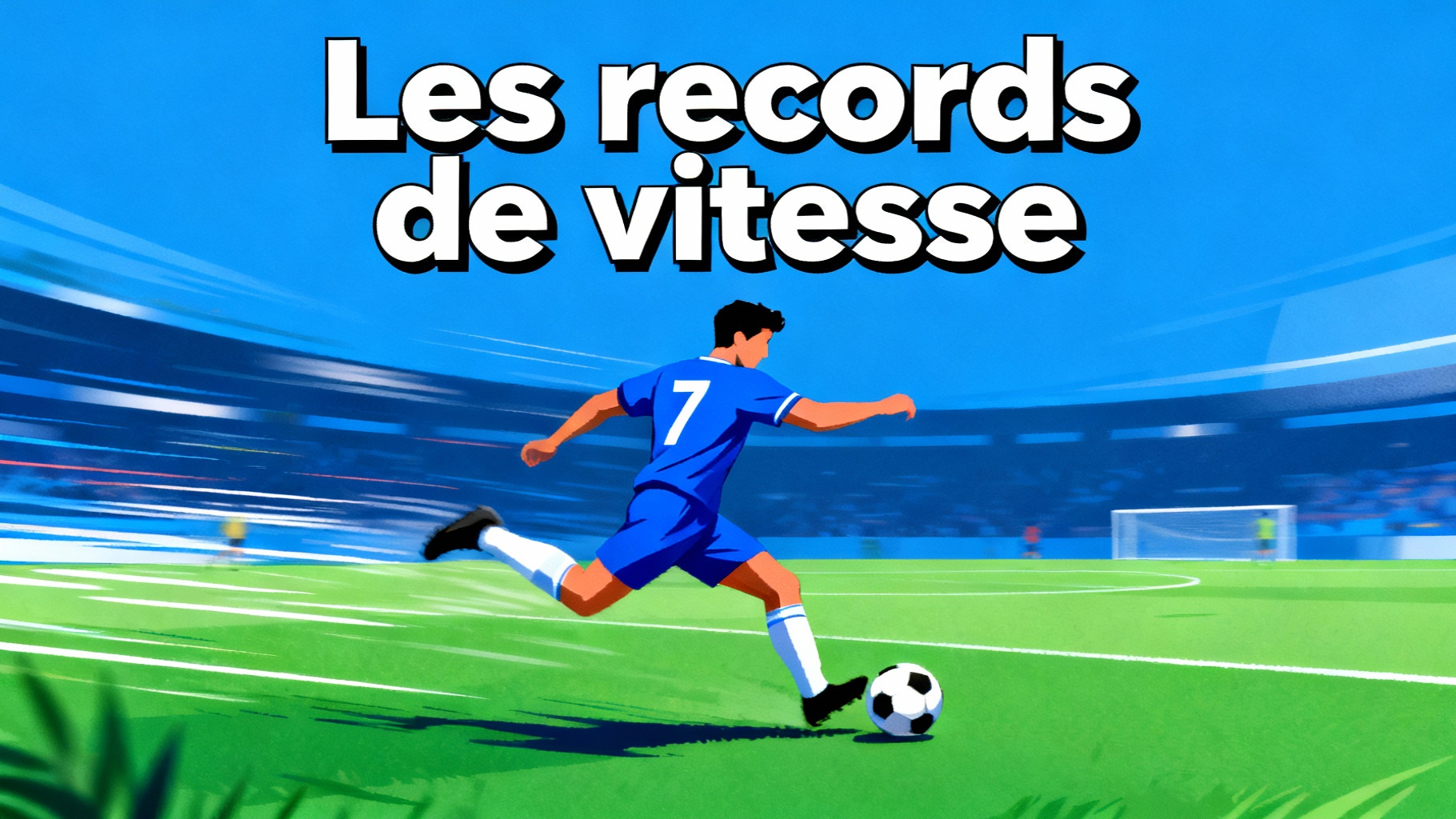 Les records de vitesse